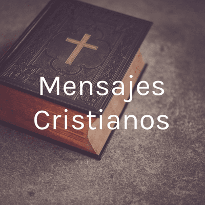 Mensajes Cristianos