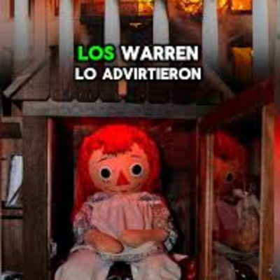 episode ¡La muñeca Annabelle se ha escapado! Los Warren lo advirtieron artwork