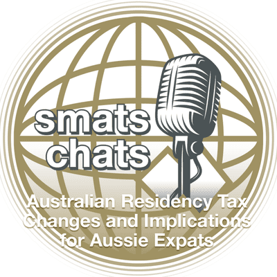 episode Australian Residency Tax Changes and Implications for Aussie Expats artwork