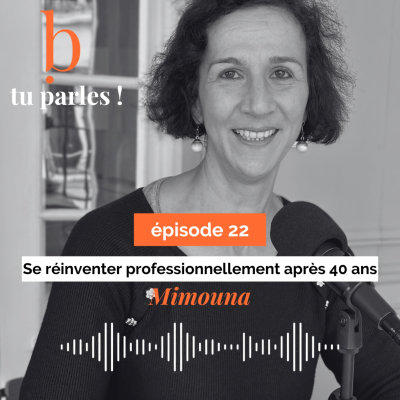 episode Se réinventer professionnellement après 40 ans artwork