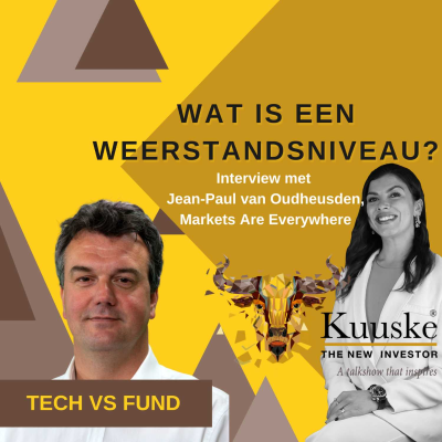 episode Wat is een weerstandsniveau? Jean-Paul van Oudheusden bij Kuuske | Tech vs Fund artwork