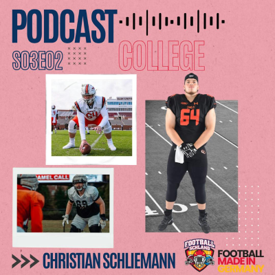 episode S03E02 Im Gespräch mit Christian Schliemann, OL, Campbell University Fighting Camels artwork