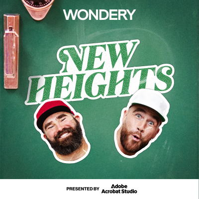 Cover image New Heights with Jason & Travis Kelce
