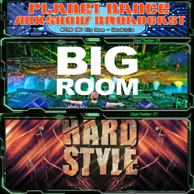 episode Planet Dance Mixshow Broadcast 804 Big Room - Hardstyle artwork