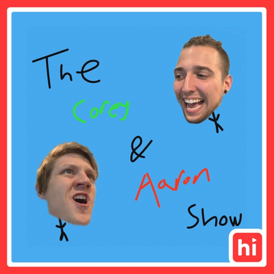 Imagen de portada del programa The Corey & Aaron Show