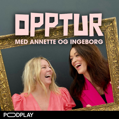 Opptur med Annette og Ingeborg