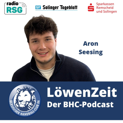 episode LöwenZeit mit Aron Seesing - Trashtalker, Datecrasher und ziemlich beste Buddys artwork