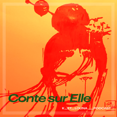 episode Conte sur Elle #5 Conte d'Omma, celle qui était grande artwork