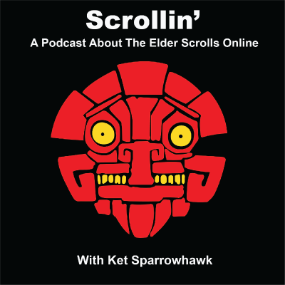 Scrollin’: A Podcast About The Elder Scrolls Online