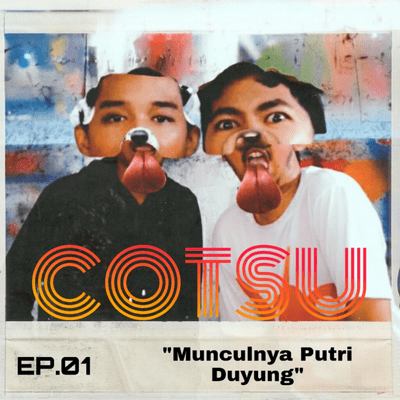 episode COTSU EP 1 ~ Munculnya Putri Duyung artwork