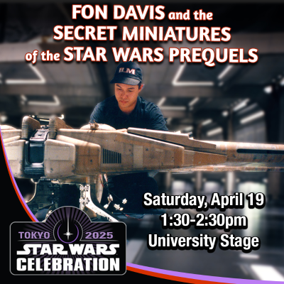 episode 65: Fon Davis and the Secret Miniatures of the Star Wars Prequels, recorded at Star Wars Celebration Japan artwork