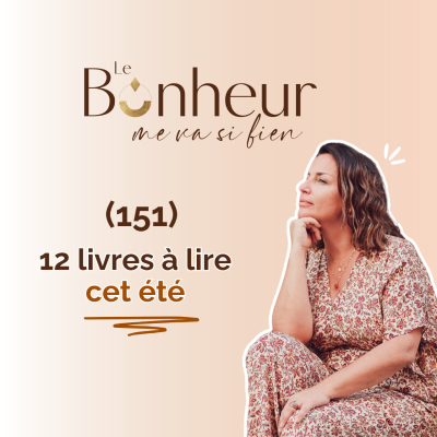 episode 12 livres à lire cet été 2025 - (151) artwork