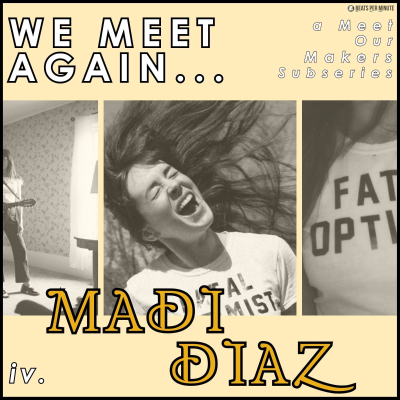 episode WE MEET AGAIN IV: Madi Diaz artwork