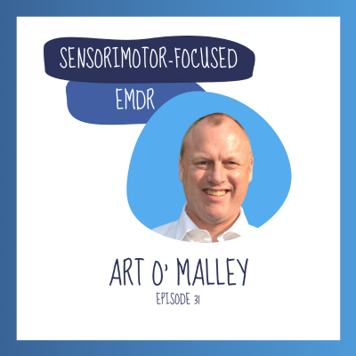episode Ep 31 - Sensorimotor-Focused EMDR artwork