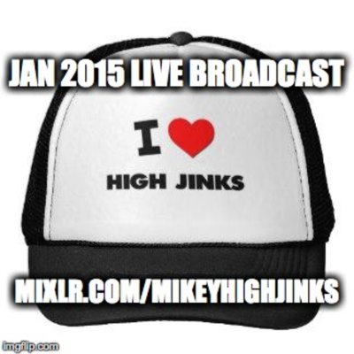 episode Mikey High Jinks - Jan 2015 - Live Show - Triptych artwork