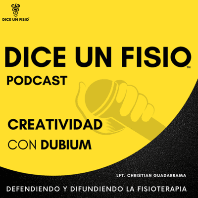 episode Creatividad en Fisioterapia con Dubium artwork