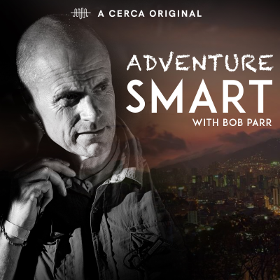 Adventure Smart with Bob Parr