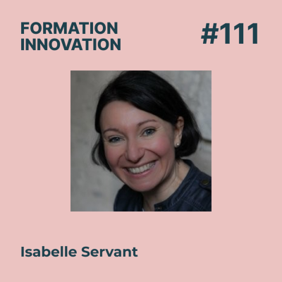 episode #111 - Orientation positive : la méthode pour trouver sa voie. Avec Isabelle Servant artwork