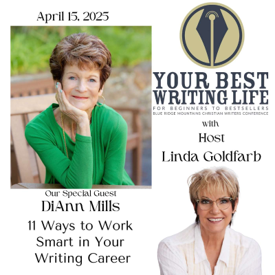 episode 11 Ways to Work Smart in Your Writing Career with DiAnn Mills artwork