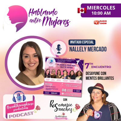 episode HABLANDO ENTRE MUJERES - ENTREVISTA CON NALLELY MERCADO artwork