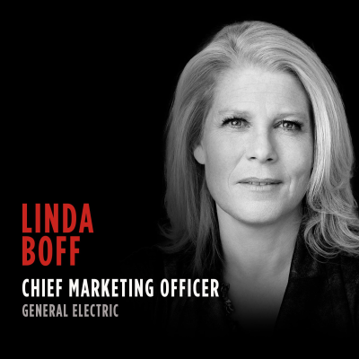 episode Sparking a Transformation for Brand and Purpose: Linda Boff, Global Chief Marketing and Communications Officer at General Electric artwork