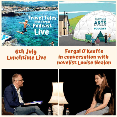 episode Travel Tales with Fergal Podcast Live with author Louise Nealon artwork