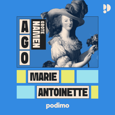 episode Marie Antoinette – Grote Namen 19 artwork