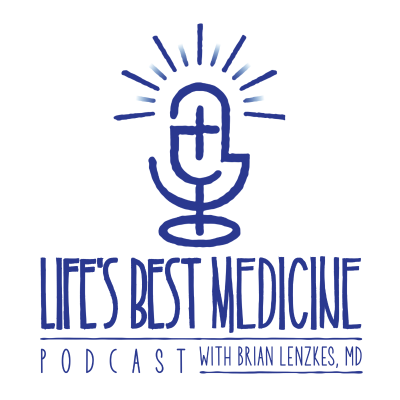 Cover image of show Life's Best Medicine Podcast