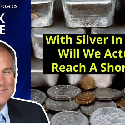episode Rick Rule Talks About Whether We'll See A Silver Shortage... artwork