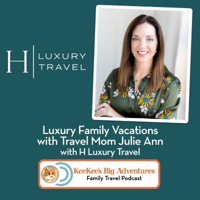 episode Luxury Family Vacation Destinations with H Luxury Travel artwork