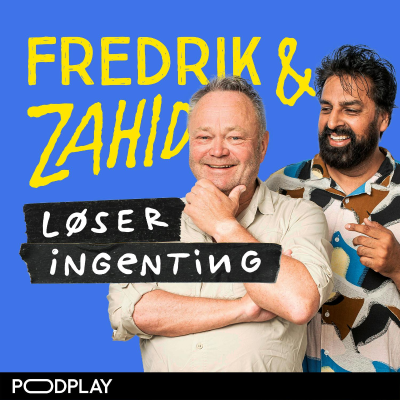 Fredrik og Zahid løser ingenting