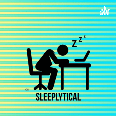 Sleeplytical