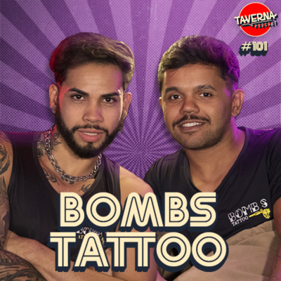 episode BOMBS TATTO | Taverna Podcast #101 artwork