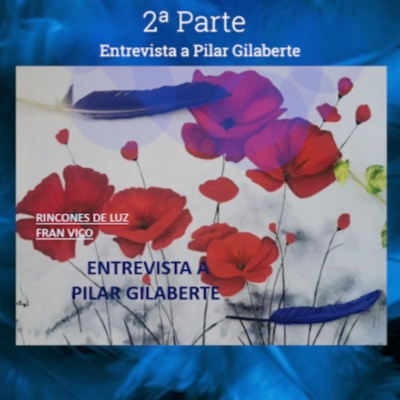 episode RINCONES DE LUZ - Entrevista a Pilar Gilaberte 2ªparte artwork