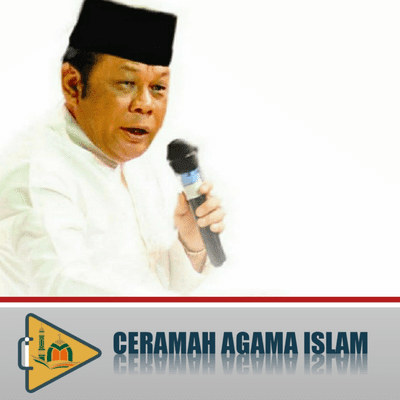episode Kisah Nabi Adam Alaihis Salam Diusir Dari Surga - Ust. KH. Zainuddin MZ artwork