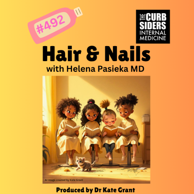 episode #492 Hair and Nails with Helena Pasieka MD MS artwork