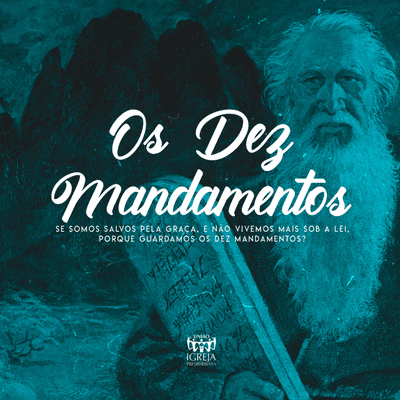 episode Os 10 Mandamentos - Pr. Renan Rodrigues artwork