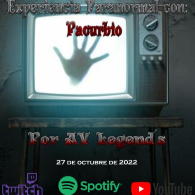 episode EXPERIENCIA PARANORMAL CON: Pacurbio por AV- PODCAST DE TERROR artwork