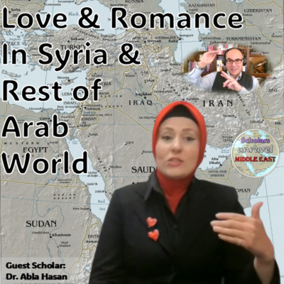 episode S1E45: Instead of War, Let's Talk Love & Romance In Syria & Rest of Arab World artwork