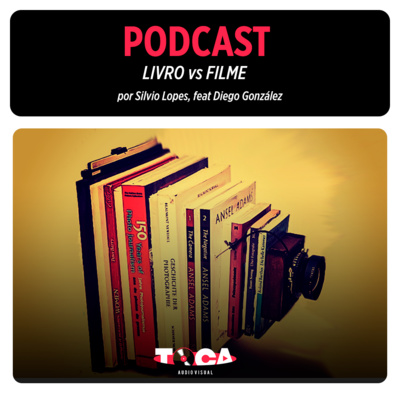 episode #02 | O ASSUNTO É CINEMA | Livro vs Filme artwork