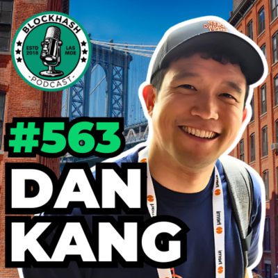 episode Ep. 563 Dan Kang | Pioneering the Future of Solana DeFi Infrastructure artwork