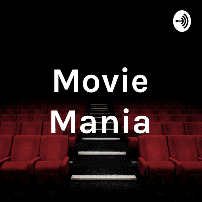 Movie Mania