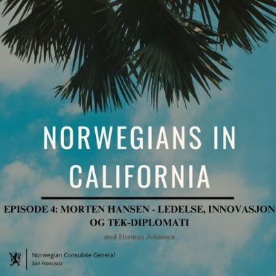 episode Professor Morten Hansen: Ledelse, Innovasjon og Tek-Diplomati artwork
