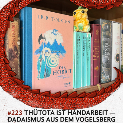episode 223 ThüToTa ist handarbeit - Dadaismus aus dem Vogelsberg artwork