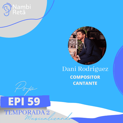 episode #59-Musicalizando: Pop con Dani Rodríguez artwork