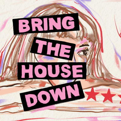 episode Bring the House Down, with Charlotte Runcie artwork