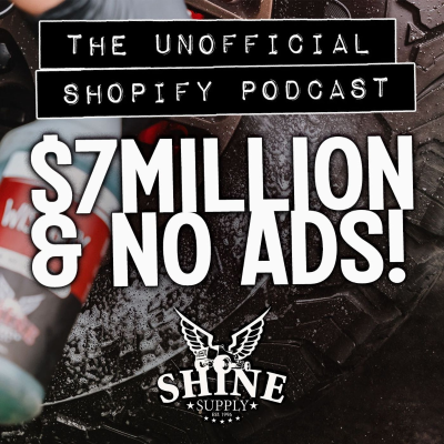 episode How Shine Supply Hit $7M/yr Without Paid Ads artwork