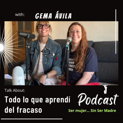 episode Episodio 7: Todo lo que aprendí del fracaso artwork