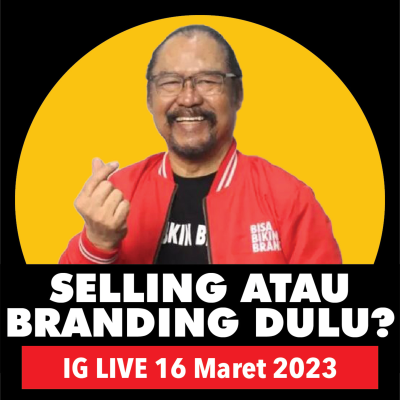 episode Selling dulu atau Branding dulu? artwork