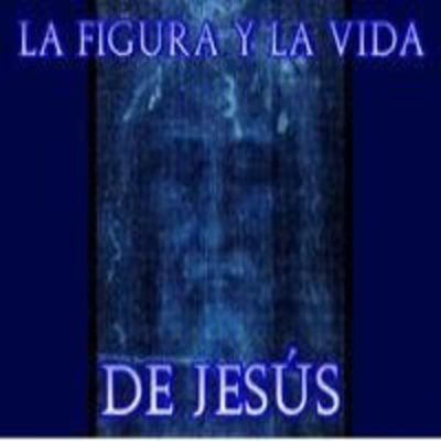 episode La figura y la vida de Jesús- Especial Semana Santa artwork